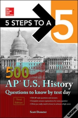 Capa do artigo 5 Steps To A 5: 500 Ap Us History Questions To Know By Test Day, Third Edition