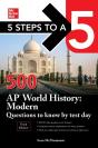5 Steps To A 5: 500 Ap World History: Modern Questions To Know By Test Day, Third Edition - Preview
