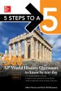 5 Steps To A 5: 500 Ap World History Questions To Know By Test Day, Second Edition - Preview