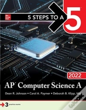 5 Steps To A 5: Ap Computer Science A 2022