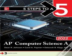 5 Steps To A 5: Ap Computer Science A 2022