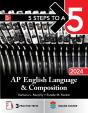 5 Steps To A 5: Ap English Language And Composition 2024 - Preview