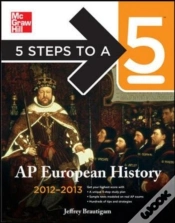 Capa do artigo 5 Steps To A 5 Ap European History, 2012-2013 Edition
