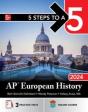 5 Steps To A 5: Ap European History 2024 - Preview