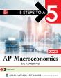 5 Steps To A 5: Ap Macroeconomics 2023 - Preview