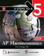 5 Steps To A 5: Ap Macroeconomics 2024 - Preview