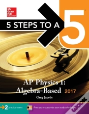 Capa do artigo 5 Steps To A 5: Ap Physics 1: Algebra-Based 2017