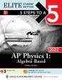 5 Steps To A 5: Ap Physics 1 Algebra-Based 2022 Elite Student Edition - Preview