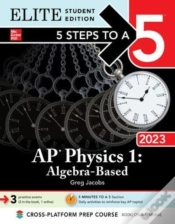 Capa do artigo 5 Steps To A 5: Ap Physics 1 Algebra-Based 2023 Elite Student Edition