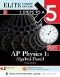 5 Steps To A 5: Ap Physics 1: Algebra-Based 2023 Elite Student Edition - Preview