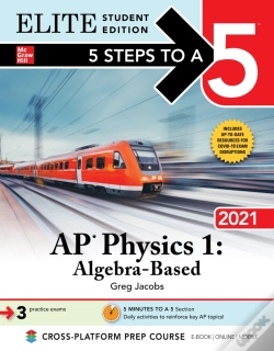 Capa do artigo 5 Steps To A 5: Ap Physics 1 &Quote;Algebra-Based&Quote; 2021 Elite Student Edition