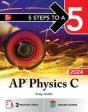 5 Steps To A 5: Ap Physics C 2024 - Preview