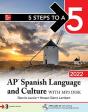5 Steps To A 5: Ap Spanish Language And Culture - Preview