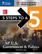 5 Steps To A 5: Ap U.S. Government & Politics 2017, Cross-Platform Edition - Preview