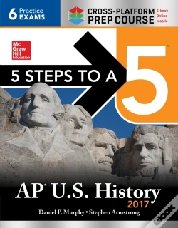 Capa do artigo 5 Steps To A 5 Ap U.S. History 2017 / Cross-Platform Prep Course