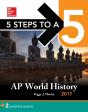 5 Steps To A 5 Ap World History 2017 - Preview
