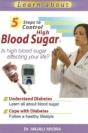 5 Steps To Control High Blood Sugar - Preview