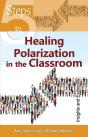 5 Steps To Healing Polarization In The Classroom - Preview
