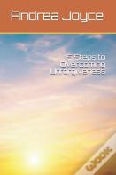 5 Steps To Overcoming Unforgiveness