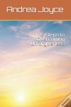 Capa do artigo 5 Steps To Overcoming Unforgiveness