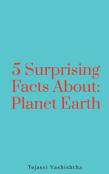 5 Surprising Facts About