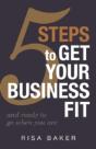 5 Tips To Get Your Business Fit: And Ready To Go When You Are - Preview