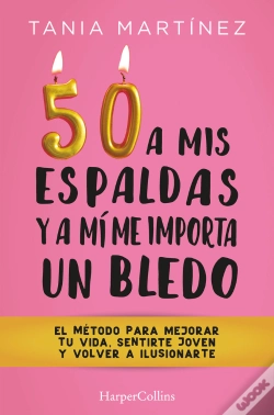 Capa do artigo 50 A Mis Espaldas Y A Mi Me Importa Un Bledo