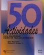 50 Actividades Para Desarrollar Equipos De Trabajo Autónomos - Preview