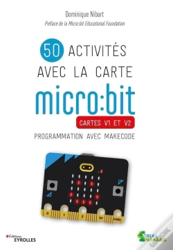 Capa do artigo 50 Activités Avec La Carte Micro:Bit : Cartes V1 Et V2 : Programmation Avec Makecode
