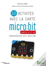 Capa do artigo 50 Activités Avec La Carte Micro:Bit : Cartes V1 Et V2 : Programmation Avec Makecode