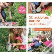 Capa do artigo 50 Activites Nature Avec Les Enfants