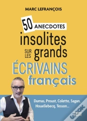 Capa do artigo 50 Anecdotes Insolites Sur Les Grands Écrivains Français