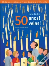 50 Anos! 50 Velas!