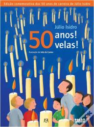 50 Anos! 50 Velas!