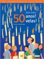 50 Anos! 50 Velas! - Preview