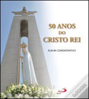 50 Anos do Cristo Rei