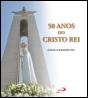 50 Anos do Cristo Rei - Preview