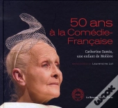 50 Ans À La Comédie Française