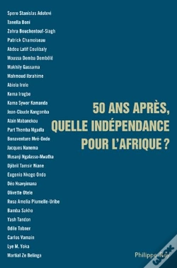 Capa do artigo 50 Ans Après, Quelle Indépendance Pour L'Afrique ?