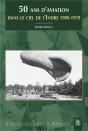 50 Ans D'Aviation Dans Le Ciel De L'Indre 1909-1959 - Preview