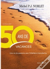 50 Ans De Vacances
