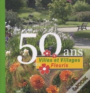 Capa do artigo 50 Ans Des Villes Et Villages Fleuris