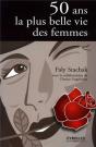 50 Ans La Plus Belle Vie Des Femmes - Preview