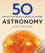 Capa do artigo 50 Astronomy Ideas You Really Need To Know