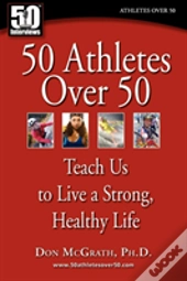 50 Athletes Over 50