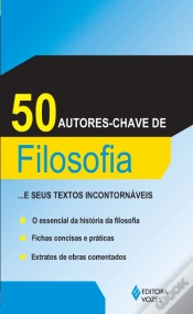 Capa do artigo 50 Autores-Chave de Filosofia... e Seus Textos Incontornáveis