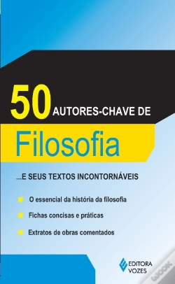 Capa do artigo 50 Autores-Chave de Filosofia... e Seus Textos Incontornáveis