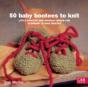 50 Baby Bootees To Knit - Preview