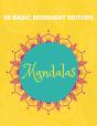 50 Basic Mandalas Midnight Edition - Preview