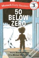 50 Below Zero Early Reader